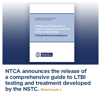 NSTC-NTCA Release Clinical Recommendations for Testing and Treatment of LTBI